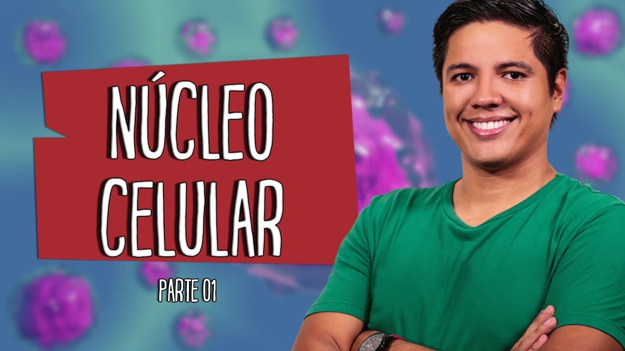 Thumbnail: NÚCLEO CELULAR - Parte 01 - Prof. Kennedy Ramos