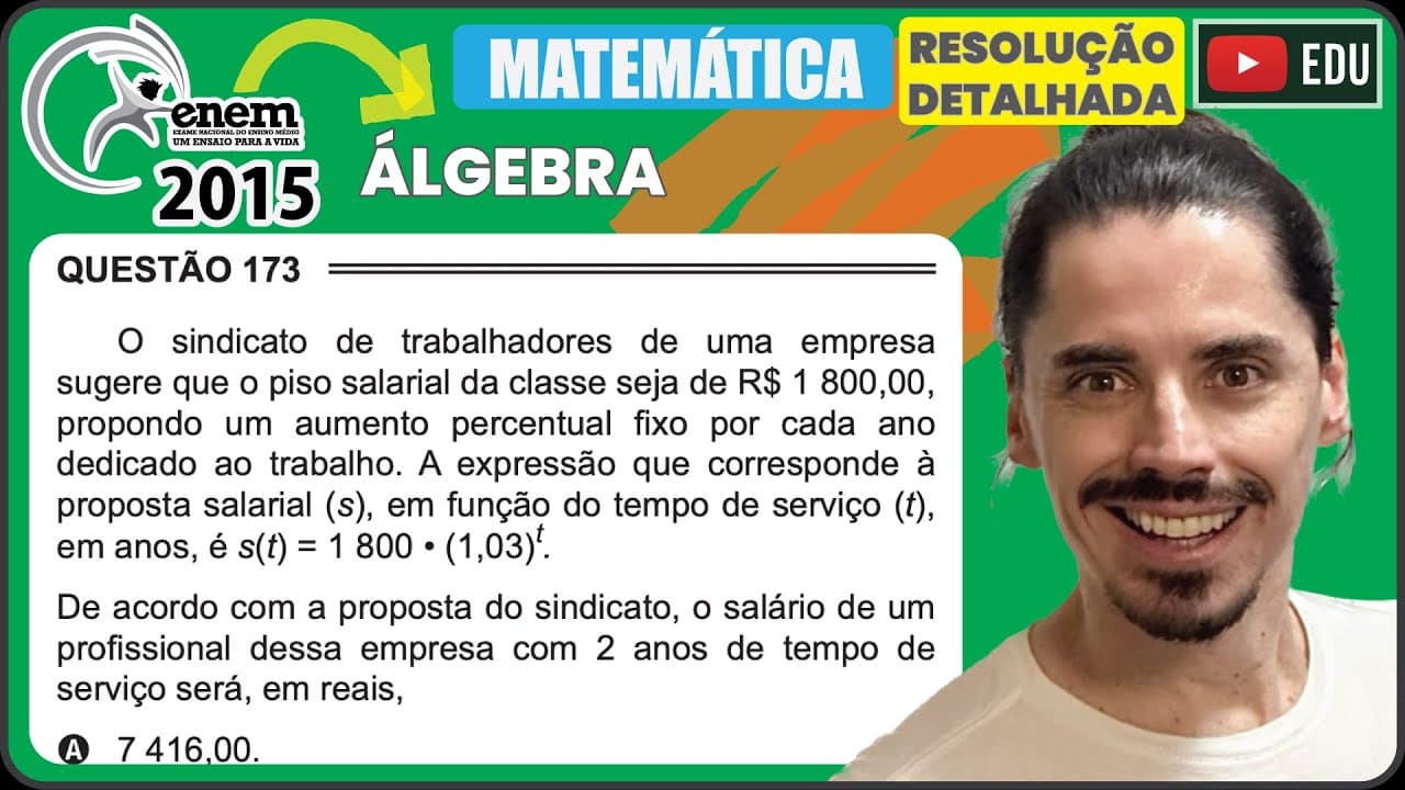 Thumbnail: [ENEM 2015 PPL] 173 📘 ÁLGEBRA O sindicato de trabalhadores de uma empresa sugere que o piso salarial