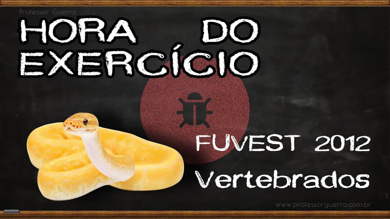Thumbnail: Vertebrados - FUVEST 2012