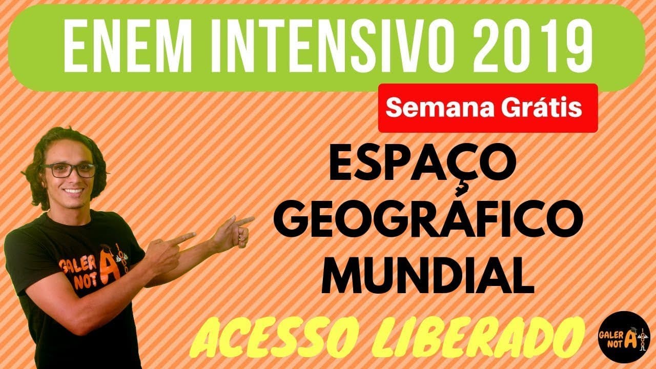 Thumbnail: ESPAÇO GEOGRÁFICO MUNDIAL | GEOGRAFIA | INTENSIVO ENEM |