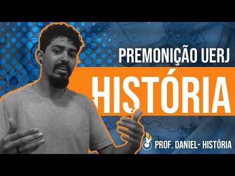 Thumbnail da aula: PREMONIÇÃO UERJ 2020 -  PROFº DANIEL - HISTÓRIA