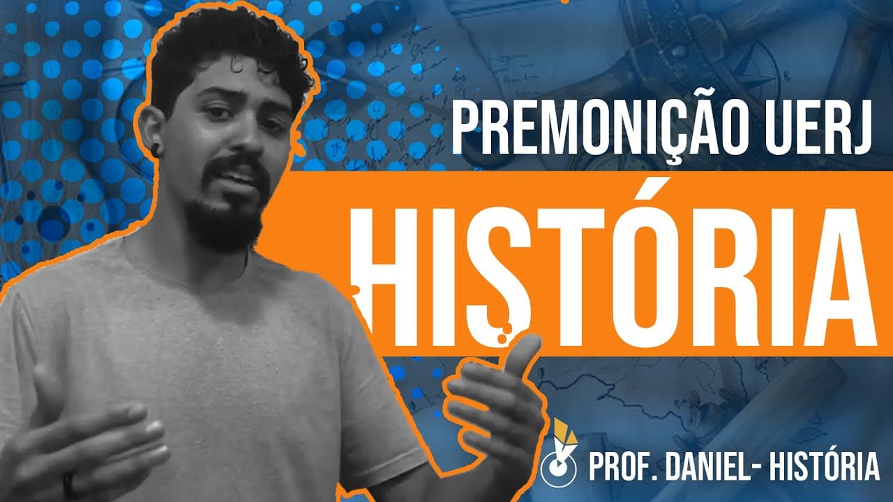 Thumbnail: PREMONIÇÃO UERJ 2020 -  PROFº DANIEL - HISTÓRIA