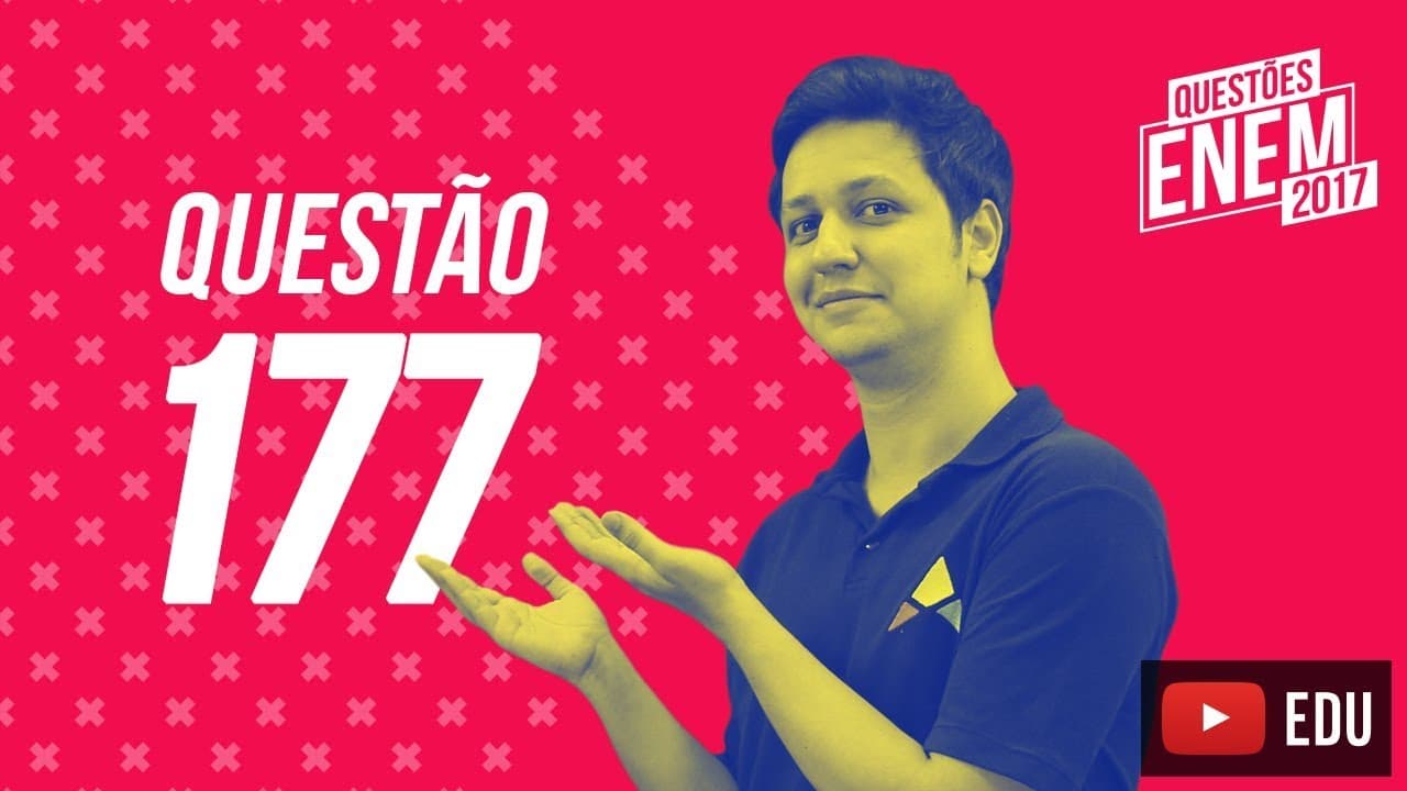 Thumbnail: Enem 2017 - Matemática | Questão 177 (Caderno Amarelo)