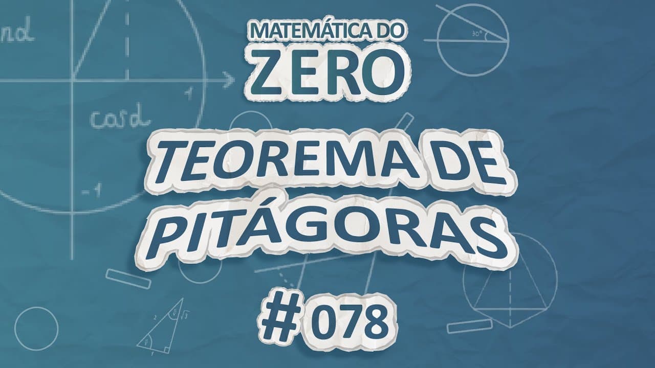 Thumbnail: Matemática do Zero | Teorema de Pitágoras - Brasil Escola