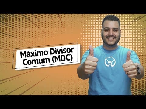 Thumbnail da aula: Máximo Divisor Comum (MDC) - Brasil Escola