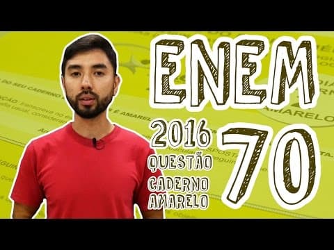 Thumbnail da aula: ENEM - Questão 70 (Caderno Amarelo)