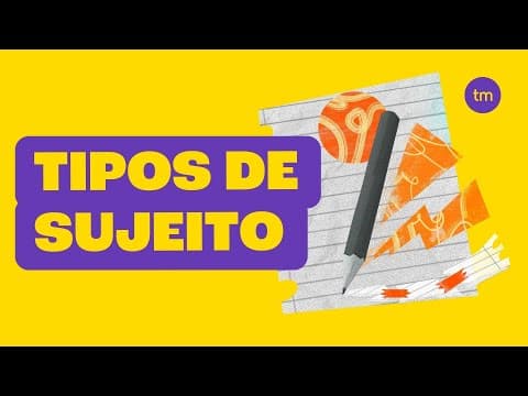 Thumbnail da aula: TIPOS DE SUJEITO: simples, composto, oculto e inexistente.