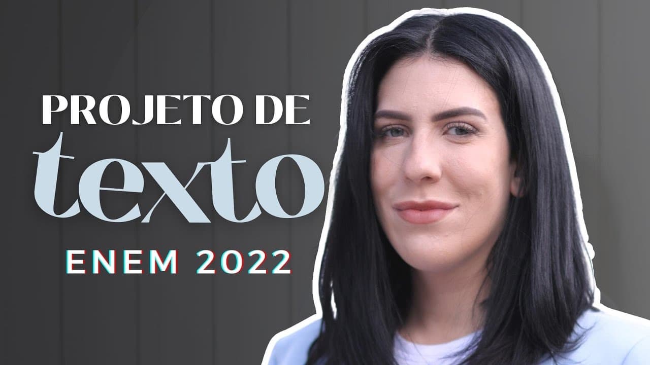 Thumbnail: O QUE É E COMO FAZER UM PROJETO DE TEXTO? REDAÇÃO ENEM