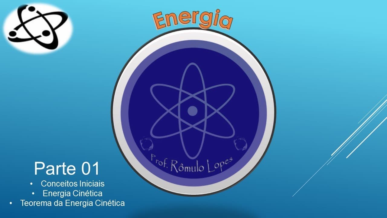 Thumbnail: Física 1ª Série (EM) - Energia (parte 01)