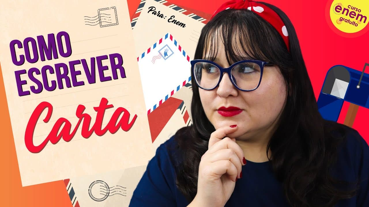 Thumbnail: COMO ESCREVER CARTA: TIPOS E ESTRUTURA | REDAÇÃO PARA VESTIBULARES