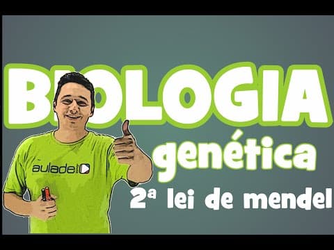Thumbnail da aula: Biologia - Genética: 2ª Lei de Mendel