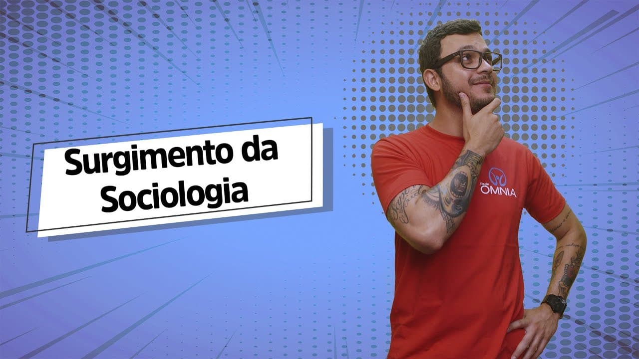 Thumbnail: Surgimento da Sociologia - Brasil Escola