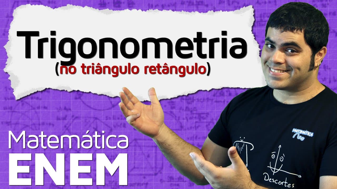 Thumbnail: Trigonometria no Triângulo Retângulo - SOH CAH TOA e COCA | Matemática do ENEM