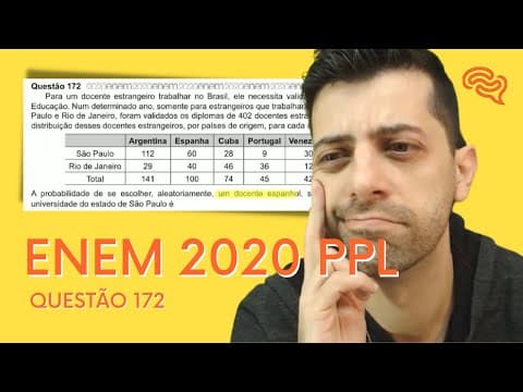 Thumbnail da aula: ENEM 2020 PPL - Q172 - Para um docente estrangeiro trabalhar no Brasil, ele necessita validar o seu