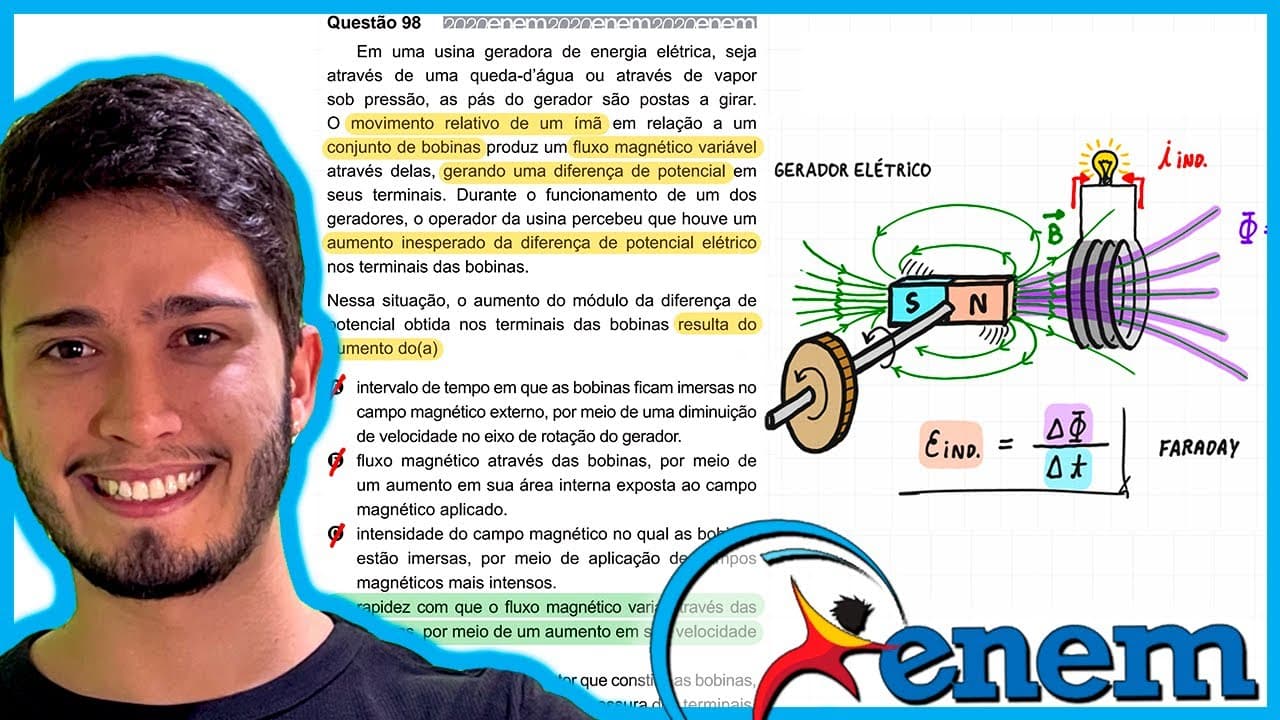 Thumbnail: ENEM 2020 - Em uma usina geradora de energia elétrica, seja através de uma queda d’água ou através d