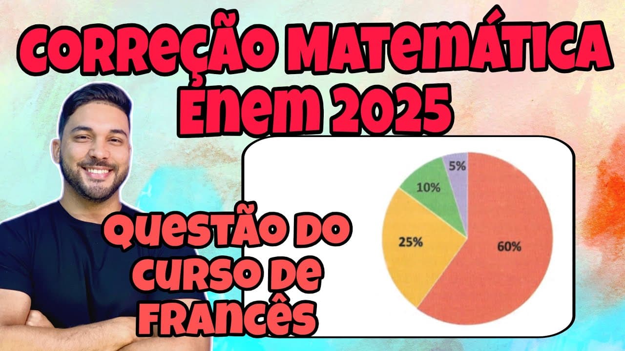 Thumbnail: ENEM 2025 - MATEMÁTICA | UMA ESCOLA DE IDIOMAS OFERECE CURSOS DE INGLÊS, ESPANHOL, FRANCES E ALEMÃO