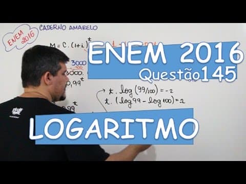 Thumbnail da aula: ENEM 2016 - MATEMÁTICA 145 (LOGARITMO)