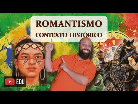 Thumbnail da aula: Romantismo - Contexto Histórico [Prof. Noslen]