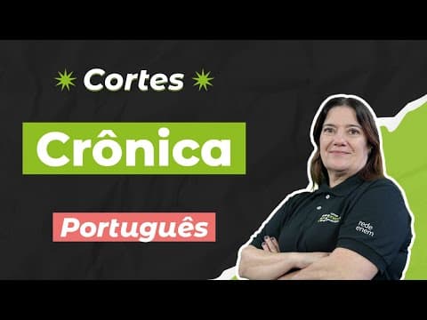 Thumbnail da aula: CORTES DOS AULÕES ENEM 2025: Crônica | Português para o Enem | Mercedes Bonorino