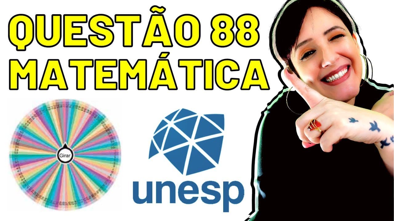 Thumbnail: QUESTÃO 88 UNESP 2022: MATEMÁTICA