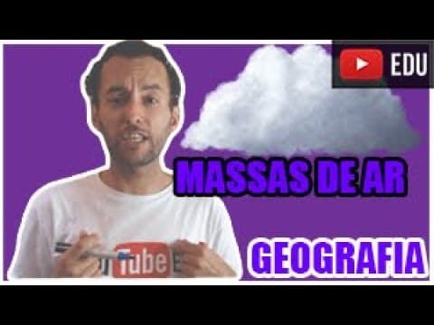 Thumbnail da aula: Massas de ar - Dinâmica climática brasileira - GEO.08