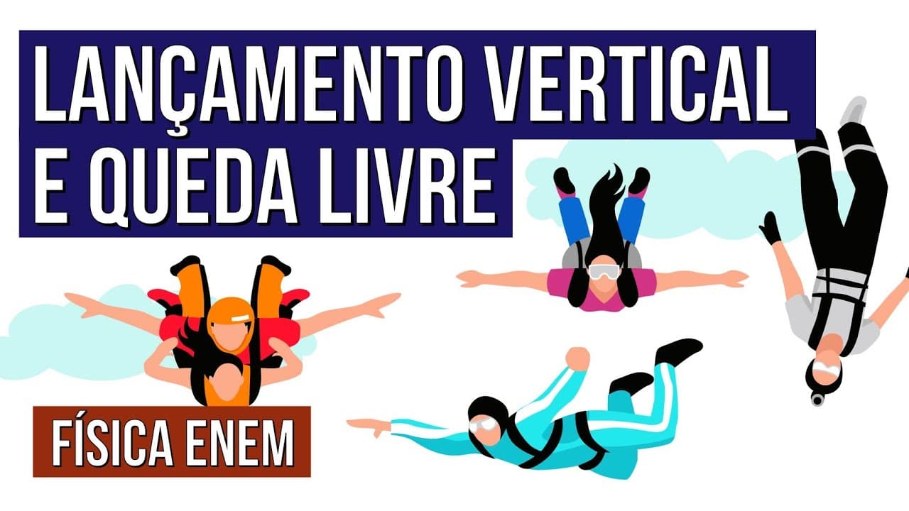 Thumbnail: LANÇAMENTO VERTICAL E QUEDA LIVRE | Física para o Enem | Flaversson Messias Batista