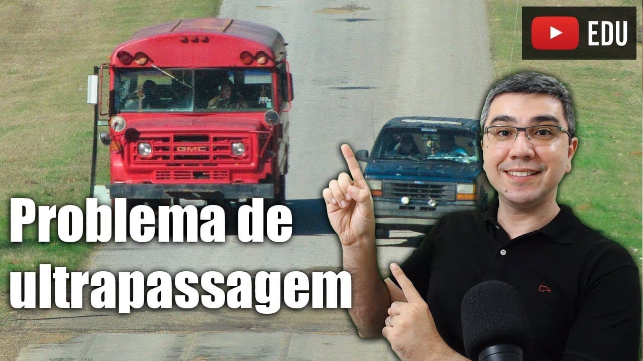 Thumbnail: Um problema de ultrapassagem usando funções horárias