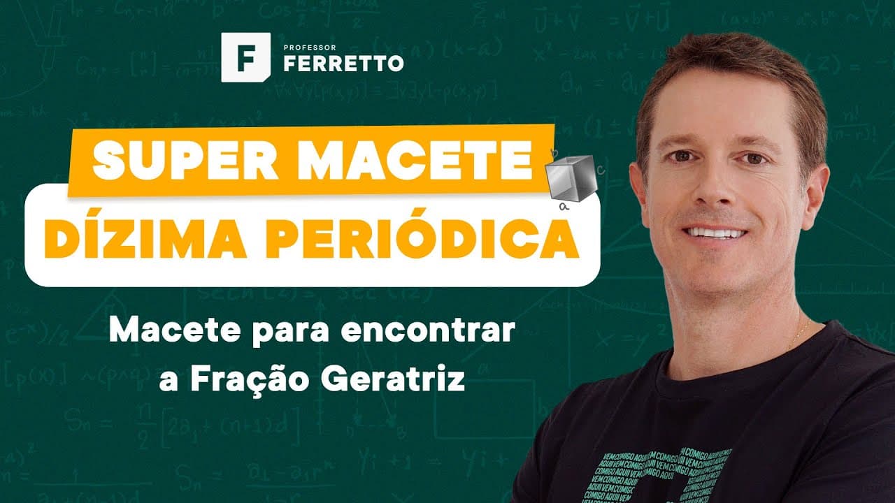 Thumbnail: Dízimas periódicas ➡️ Macete para encontrar a Fração Geratriz 🤓