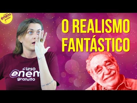 Thumbnail da aula: O REALISMO FANTÁSTICO NA AMÉRICA LATINA | Resumo de Literatura para o Enem