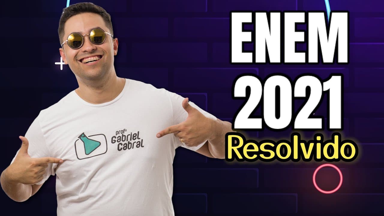 Thumbnail: 🧪 RESOLUÇÃO ENEM 2021 - QUÍMICA