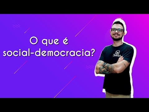 Thumbnail da aula: O que é social-democracia? - Brasil Escola