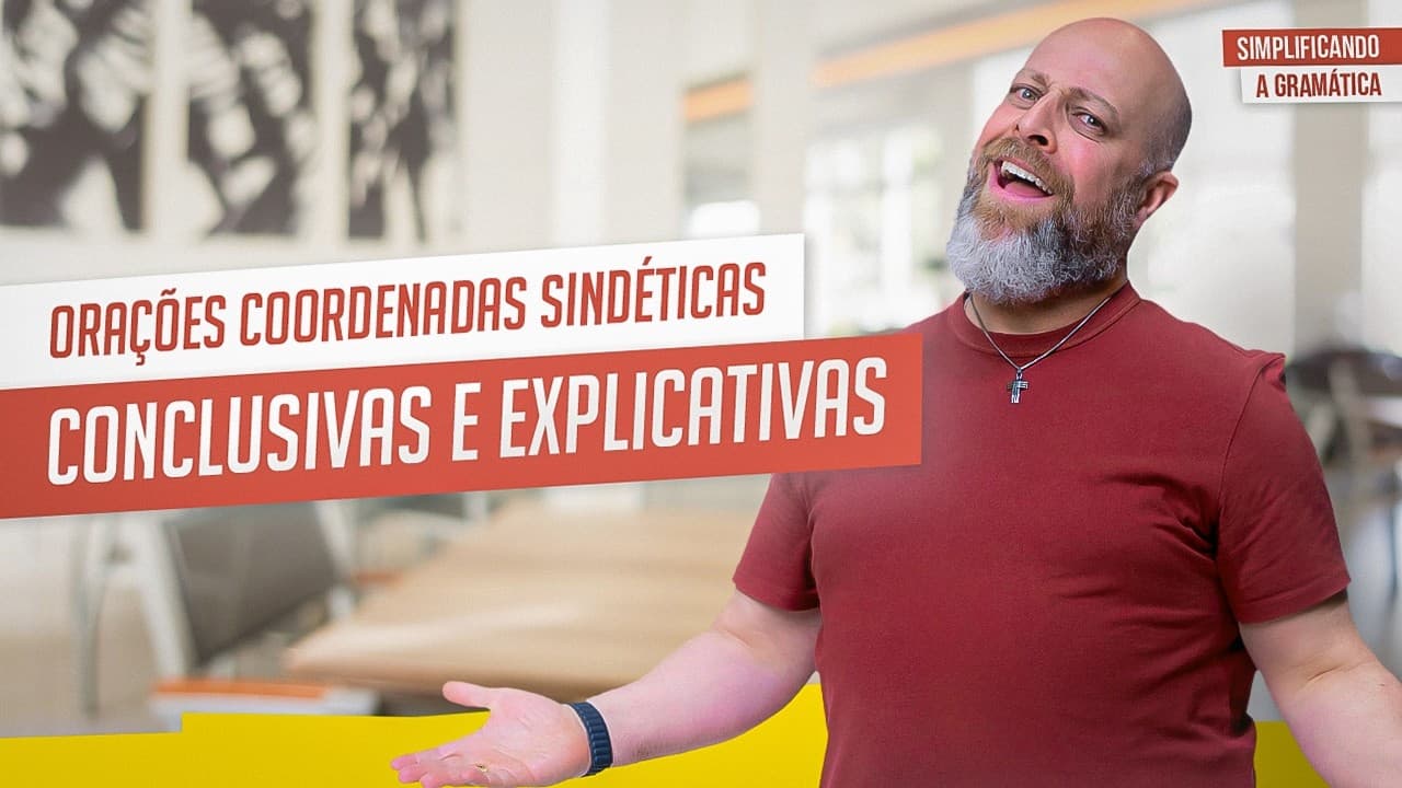 Thumbnail: COORDENADAS CONCLUSIVAS e EXPLICATIVAS (SEM ERRO!) #português #concurso