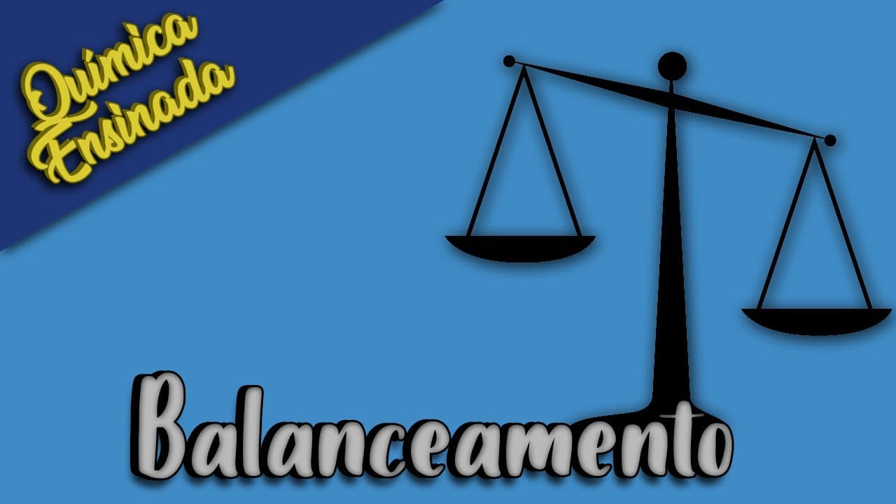 Thumbnail: Balanceamento de Equações Químicas. Exercícios Resolvidos e Comentados. Química Geral.