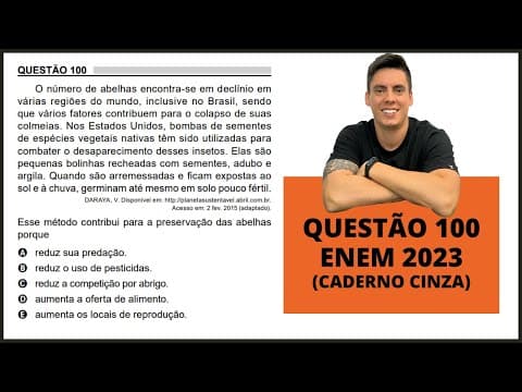 Thumbnail da aula: BIOLOGIA ENEM 2023! "O número de abelhas encontra-se em declínio..."
