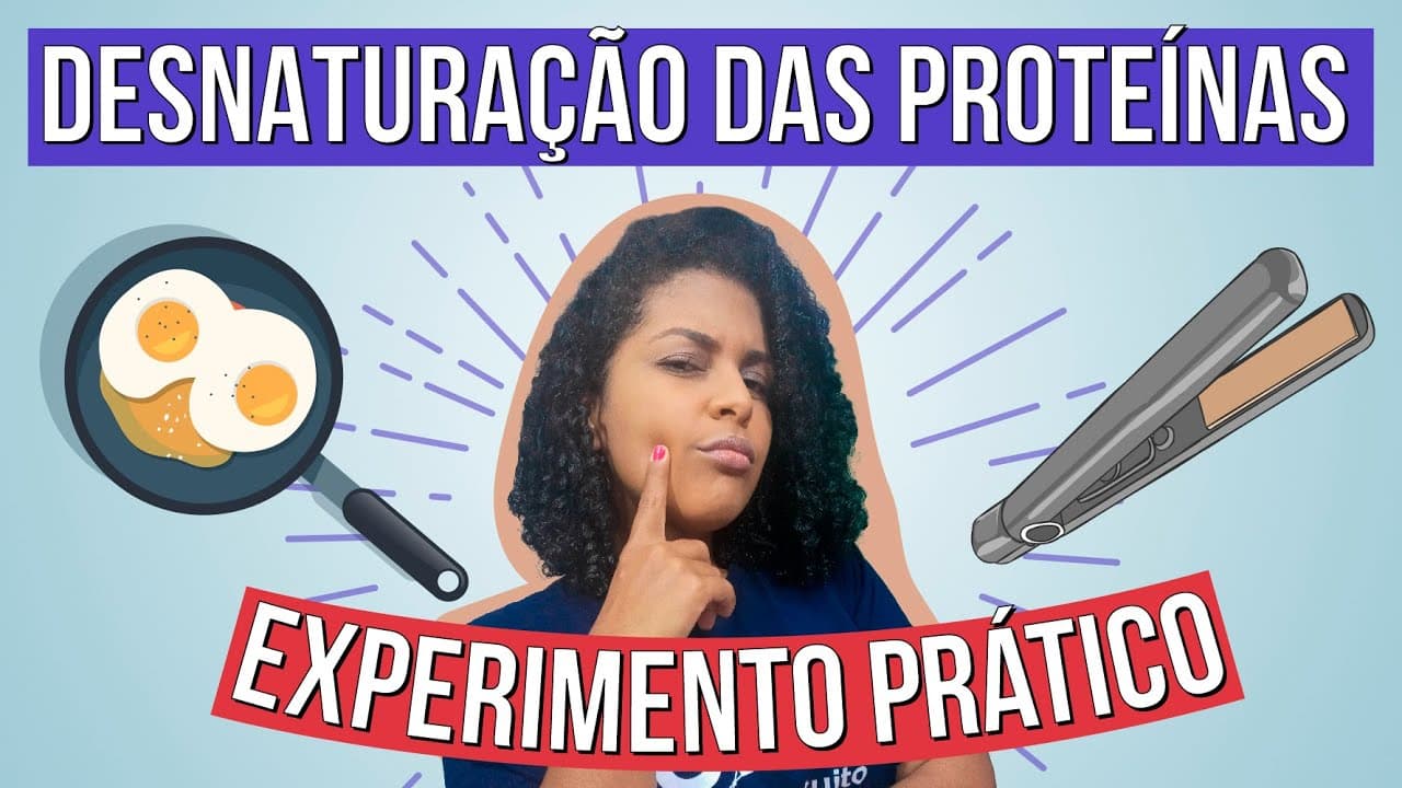 Thumbnail: DESNATURAÇÃO DAS PROTEÍNAS: experimento prático | Resumo de Química para o Enem | Larissa Campos