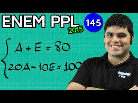 Thumbnail da aula: ENEM PPL 2015 Matemática #10 - Sistema de Equações e Tiro ao Alvo