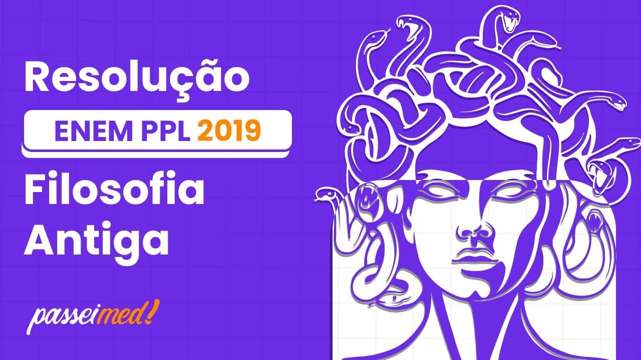 Thumbnail: ENEM 2019 - Filosofia Antiga | Penso que não há um sujeito soberano, fundador...