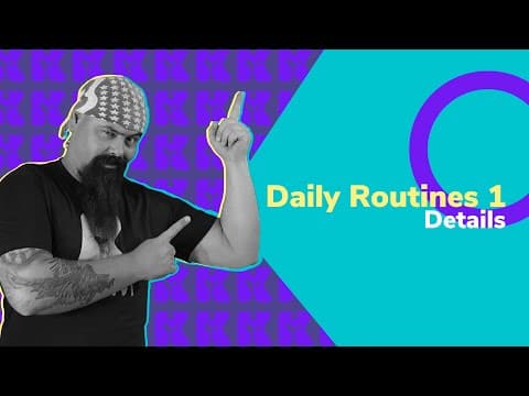 Thumbnail da aula: Inglês 2.0 | Kultivi | Daily Routines 1 - details | Prof. Rui Ventura