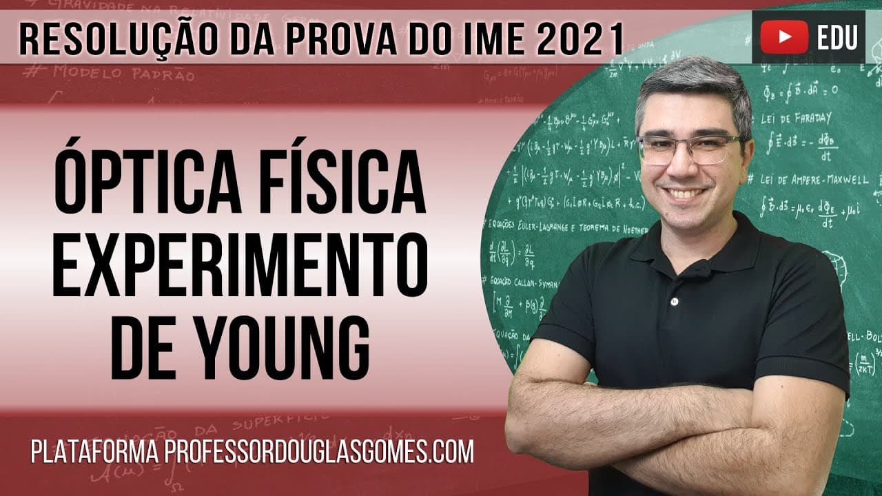 Thumbnail: IME 2021 - Questão 17 - Óptica física | resolução | correção | comentário