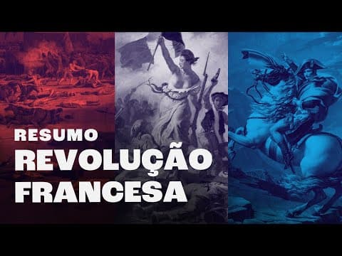 Thumbnail da aula: A Revolução Francesa | Tudo o que você Precisa Saber