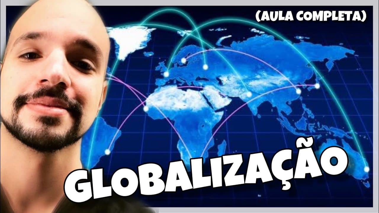 Thumbnail: Globalização (AULA COMPLETA) | Ricardo Marcílio