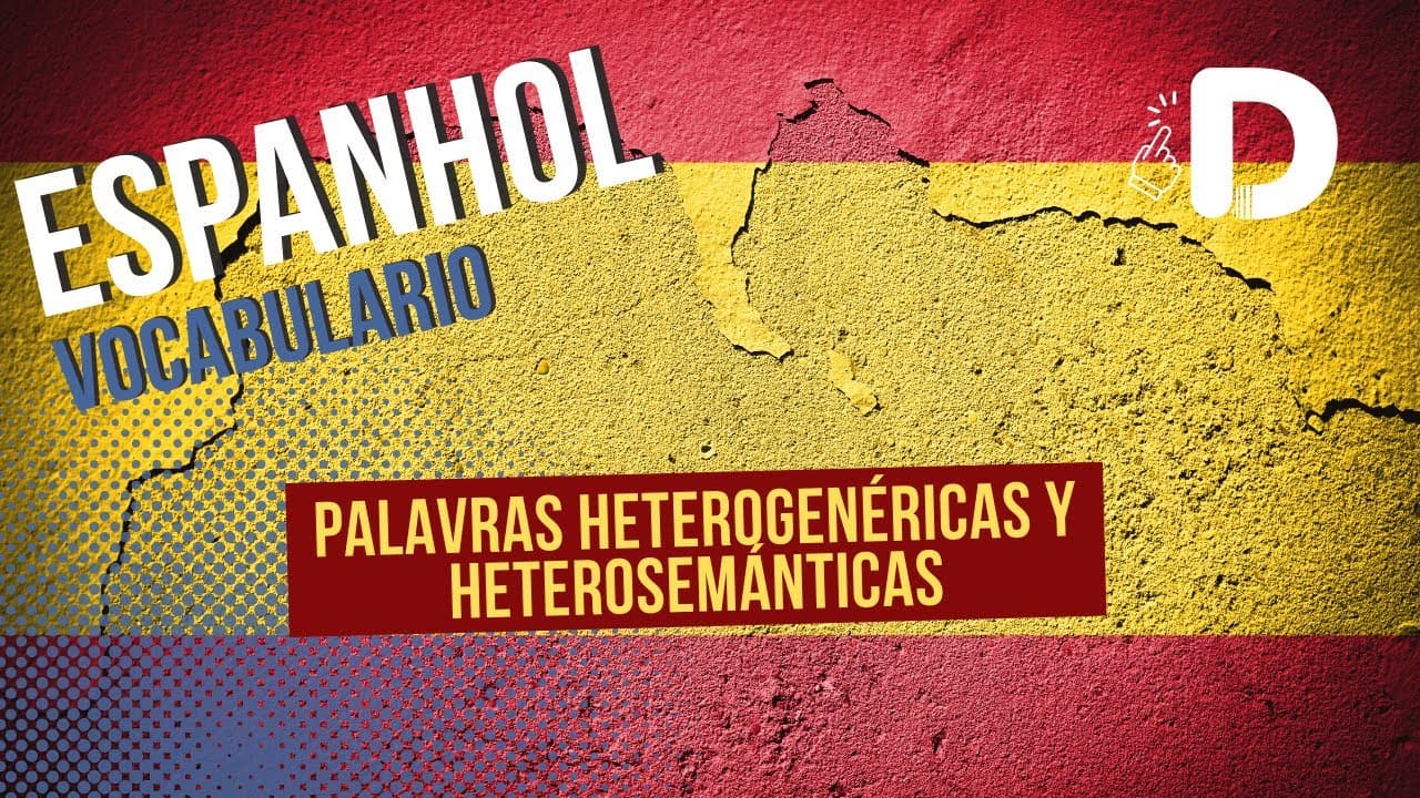 Thumbnail: Palavras Heterogenéricas y Heterosemánticas - Espanhol - Preparatório Enem