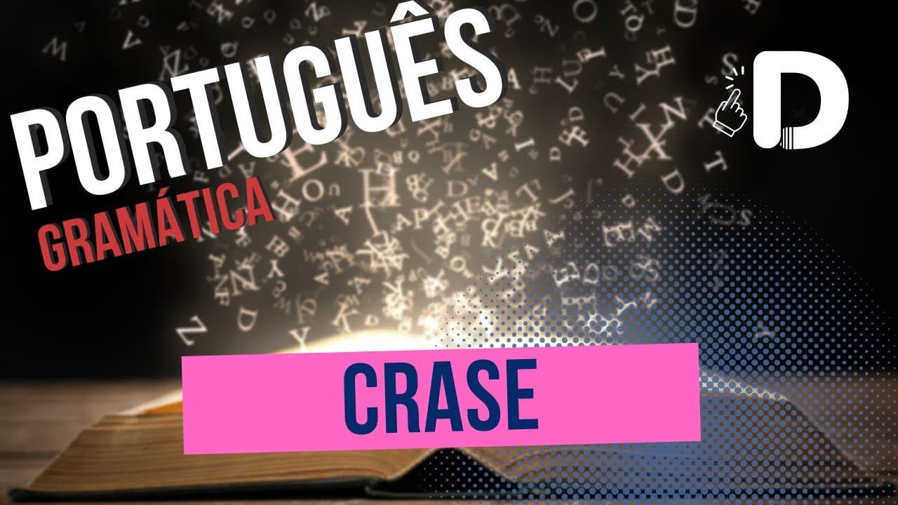 Thumbnail: Crase  - Gramática - Língua Portuguesa - Preparatório Enem