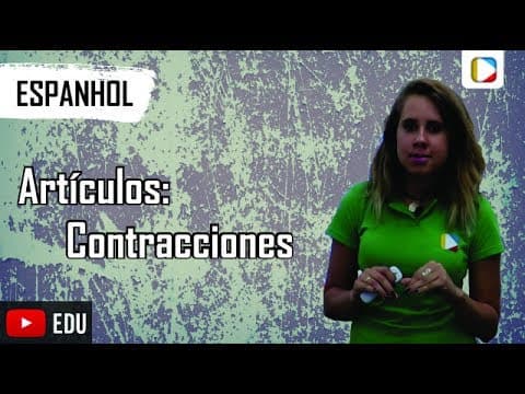 Thumbnail da aula: Espanhol - Artículos: Contracciones