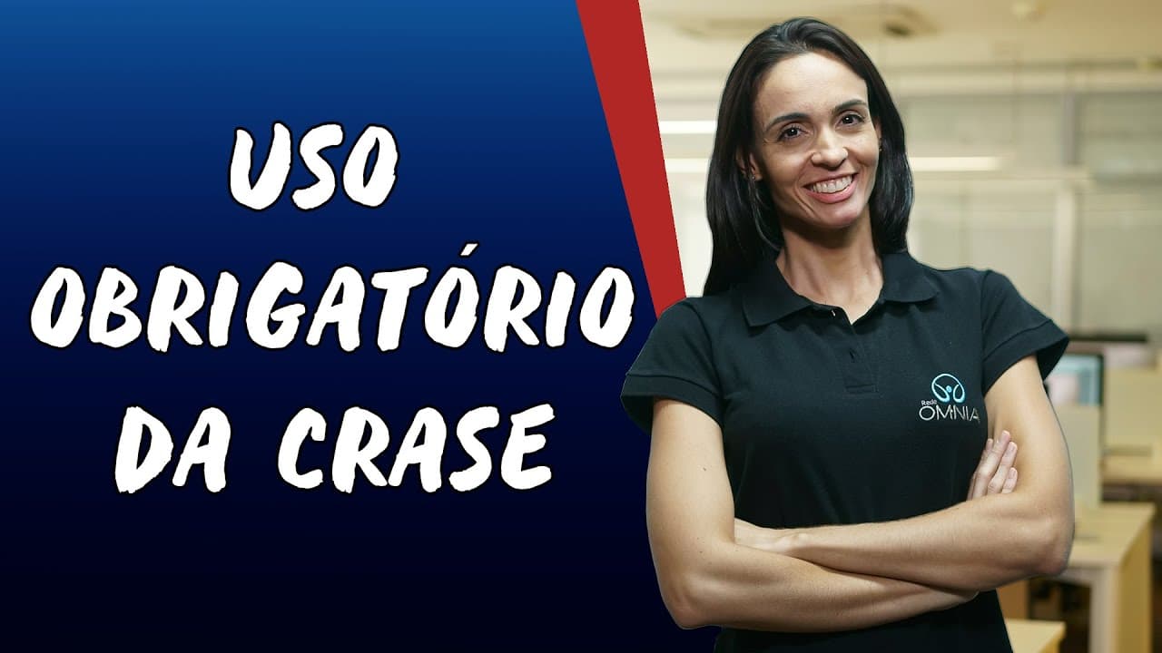 Thumbnail: Uso Obrigatório da Crase - Brasil Escola