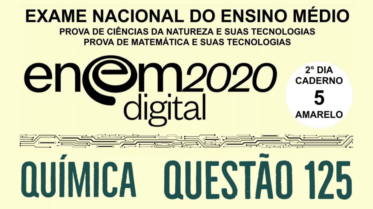 Thumbnail: Enem 2020 | Prova Digital | Questão 125
