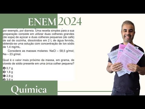 Thumbnail da aula: ENEM 2024 - O soro caseiro serve para combater a desidratação por meio da reposição da água e sais
