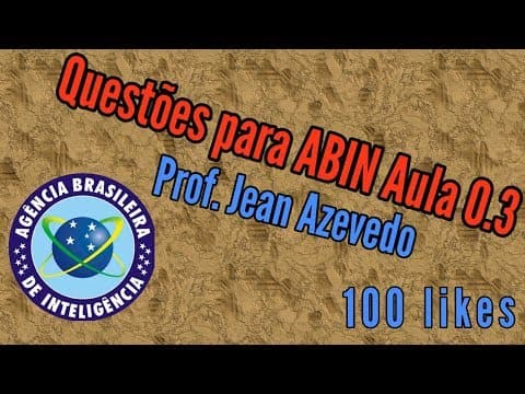 Thumbnail da aula: Questões para o concurso da ABIN - Geografia Aula 0.3