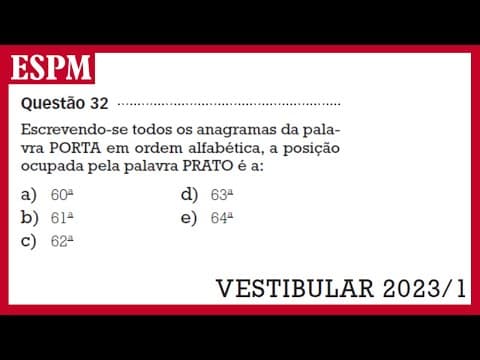 Thumbnail da aula: CORREÇÃO ESPM 2023 1 - QUESTÃO 32 - MATEMÁTICA