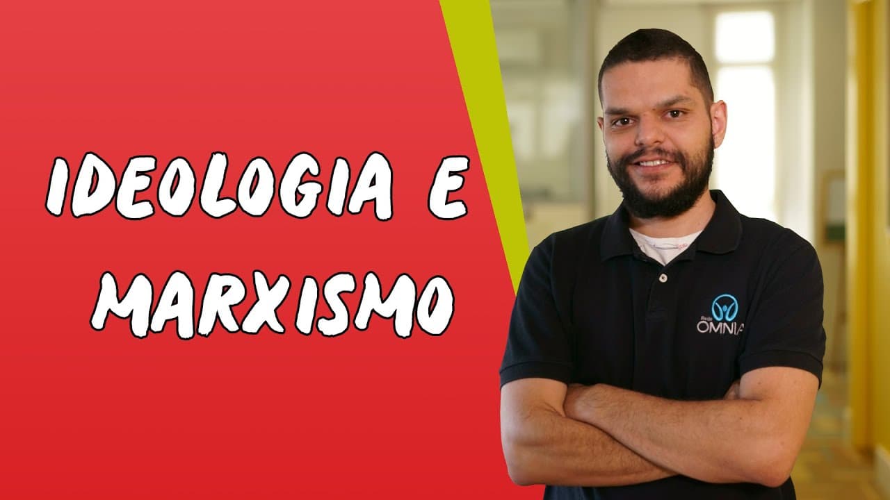 Thumbnail: Ideologia e Marxismo - Brasil Escola